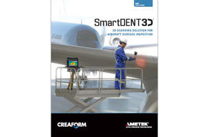 SmartDENT 3D™ : 航空機の機体表面検査用 3Dスキャニングソリューション