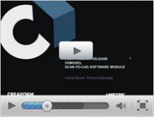 Creaform Introduces VXmodel 3D Scan-to-CAD Software! 